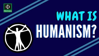 What is Humanism [upl. by Yesnek]