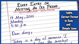 Diary Entry on Meeting an Old Friend  How to Write Diary Entry  Diary Writing in English [upl. by Feriga]