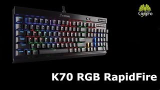 Clavier K70 RGB RapidFire de Corsair  Présentation  GinjFocom [upl. by Ynad]