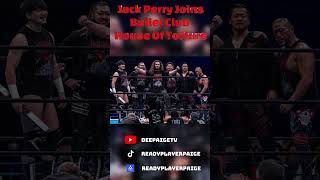 NJPW Jack Perry Joins Bullet Club House Of Torture shorts [upl. by Amled]