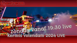 Kermis Volendam 2024 Zondag  KermisVlogs live 3 [upl. by Ilaw]