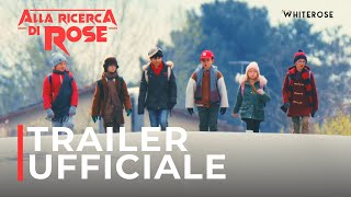 Alla Ricerca di Rose 2023  Trailer Ufficiale 4K [upl. by Leirud562]