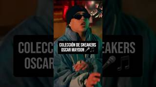 Colección de sneakers de Oscar Maydon 🎵🎤 music sneakers hype [upl. by Gnilsia]