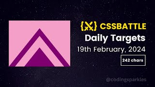 CSS Battle Daily Targets  19th Feb 2024  Solution [upl. by Alyehs712]