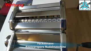 Fackelmann easyprepare Nudelmaschine [upl. by Rowley]