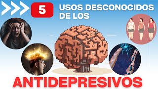 5 usos de los antidepresivos que no conocías [upl. by Refotsirhc]