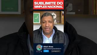 COMO FUNCIONA O SUBLIMITE DO SIMPLES NACIONAL  mei explore simplesnacional bussiness sucesso [upl. by Fillian]