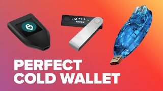 The PERFECT Cold Hardware Wallet  Explained [upl. by Bugbee]