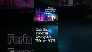 El Super Caimancito En Vivo Feria San Fernando Macuspana [upl. by Adnovahs238]