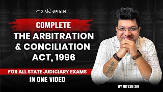 Live🔴 Complete Arbitration amp Conciliation Act 1996  Judiciary Exam  By Nitesh Sir Alec [upl. by Daryl]