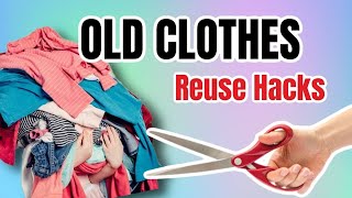 Old Clothes  4 DIY Clothes Reuse Hacks  Sewing Project [upl. by Navetse366]