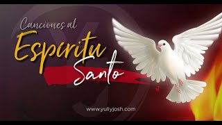 Canciones al ESPÍRITU SANTO  Pentecostés YULI Y JOSH  MÚSICA CATÓLICA [upl. by Ydniw648]