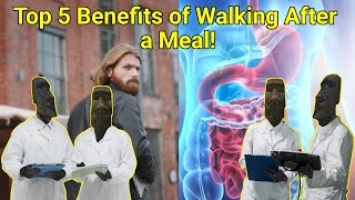 Top 5 Benefits of Walking After a Meal [upl. by Poppo580]