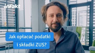 Jak opłacać podatki i składki ZUS [upl. by Dannon]