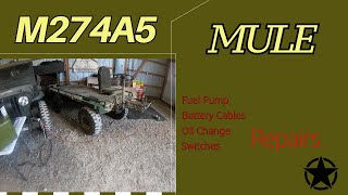 M274A5 Mule Repairs [upl. by Abigail]