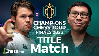 TITLE MATCH Watch Magnus v Wesley In 200000 Match Of The Year Champions Chess Tour Finals 2023 [upl. by Lejeune]