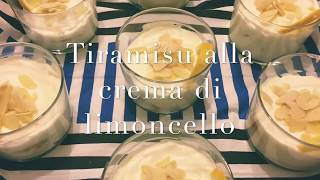 Tiramisu alla crema di limoncello [upl. by Nawek]