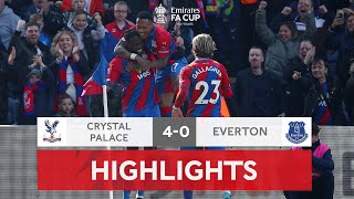 Dominant Palace Ends Evertons Cup Run  Crystal Palace 40 Everton  Emirates FA Cup 202122 [upl. by Chamberlain]