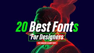 20 BEST FREE Fonts for Graphic Designers in 2024 Favorites Fonts Every Designer SHOULD TRY [upl. by Illyes]