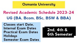 Revised Academic Schedule 202324  UG 2nd 4th amp 6th Semester  Degree  OU [upl. by Dnalhsa]