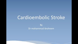 cardio embolic stroke  cardioembolic strokes [upl. by Notnef]