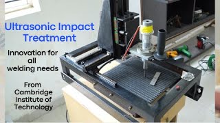 Ultrasonic impact treatment a new weld treatment method that increases strength of treated parts [upl. by Nos]