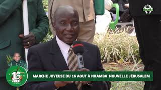 VOL4 MARCHE JOYEUSE DU 16 AOÛT 2024 A NKAMBA [upl. by Airdnua]