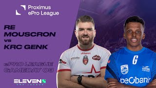 RE Mouscron  KRC Genk Proximus ePro League  Speeldag 03 [upl. by Deirdre]