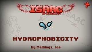 Binding of Isaac Afterbirth Mod Hydrophobicity [upl. by Odnalref]