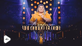 Avelina  Vai Dando Glória  DVD Avelina 2024 Clipe Oficial [upl. by Abbye]