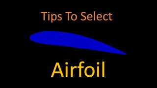 How to design an aircraft Airfoil Design  How to choose airfoil [upl. by Xylia]