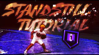 NBA 2K20 STANDSTILL TUTORIAL PART 1 The Basics isocommunity [upl. by Anaujik371]