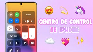 COMO TENER EL CENTRO DE CONTROL ESTILO IPHONE 2023 😍 [upl. by Dotty192]