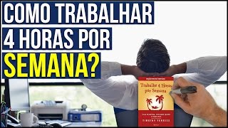 TRABALHE 4 HORAS POR SEMANA  Tim Ferris I Resumo Animado [upl. by Burrus]