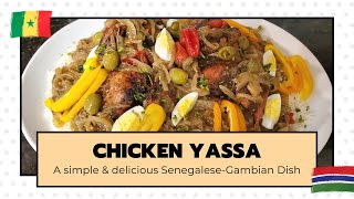 Chicken Yassa  SenegaleseGambian Food [upl. by Oderfliw]