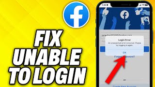 How To Fix Facebook Unable to Login 2024 [upl. by Mcclimans69]