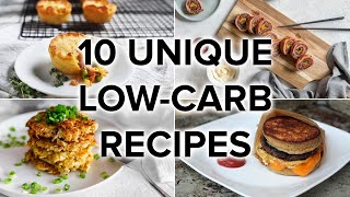 10 Unique LowCarb Recipes That Arent Boring [upl. by Nichani791]