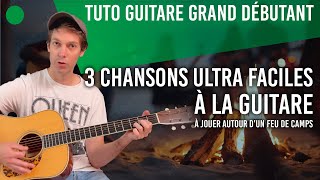 🟢 3 chansons ULTRA FACILES à jouer à la guitare ☀️ [upl. by Aurelia]