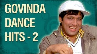 Govinda  The Street Dancer HD  Part 02  Govinda Top 10 Dance Songs [upl. by Yrolam]