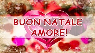 Video Buon Natale Amore [upl. by Harley]