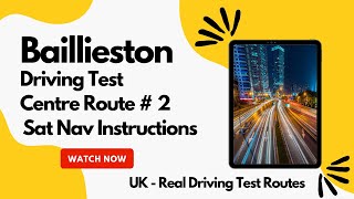 Baillieston Glasgow Driving Test Centre with Sat Nav Real Test Route Part 2 of 15 [upl. by Tnafni]