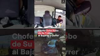 Chofer evita robo de su tráiler al bajarse y echarse a correr en la MéxicoPuebla  N Shorts [upl. by Akirat]