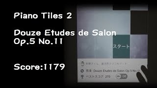 【ピアノタイル2】Douze Etudes de Salon Op5 No11弾いてみた [upl. by Notecnirp]