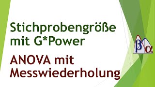 Stichprobengröße bei der ANOVA mit Messwiederholung mit GPower [upl. by Bast]