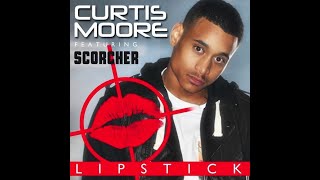 Curtis Moore Feat Scorcher  Lipstick Sunship Mix [upl. by Acherman613]