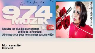 Didinariel  Mon essentiel  974Muzik [upl. by Illoh]