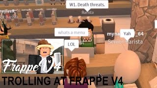 Trolling At Frappe V4 2  WARNING FOR quotDEATH THREATquot LOOOL [upl. by Llennoj]