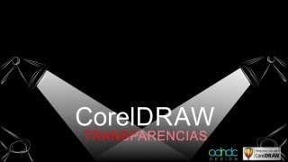 CorelDRAW TRANSPARENCIAS estudio completo de efectos ADNDC adanJP [upl. by Nniroc]