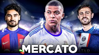 🔴LIVE MERCATO  🤯MBAPPE VERS LE REAL GUNDOGAN AU BARCA BERNARDO SILVA VERS LARABIE SAOUDITE [upl. by Eiramannod]