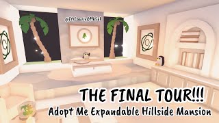 THE FINAL TOUR Adopt Me Expandable Hillside Mansion Tour Part 6 in Adopt Me 🤍🌿✨ [upl. by Sonni]